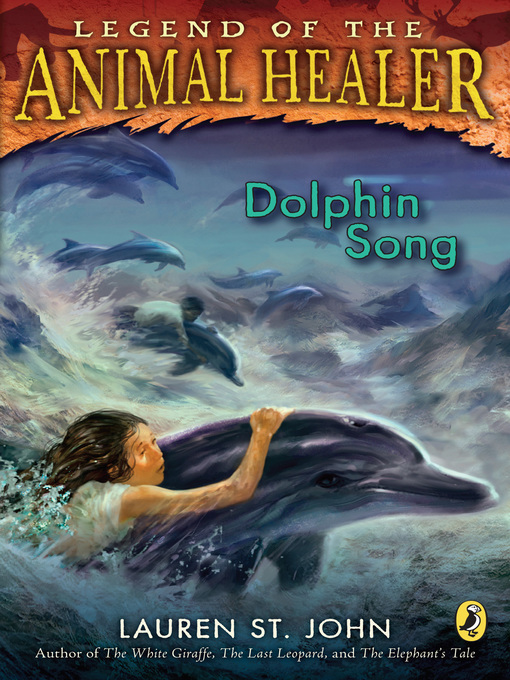 Title details for Dolphin Song by Lauren St. John - Wait list